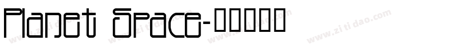 Planet Space字体转换